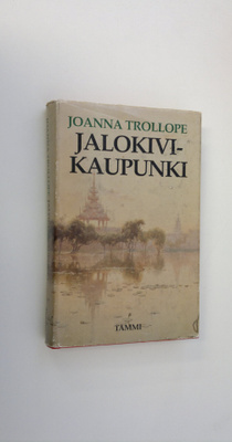 Joanna Trollope : Jalokivikaupunki
