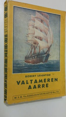 Robert Leighton : Valtameren aarre : seikkailukertomus Et...