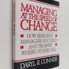 Daryl R. Conner : Managing at the speed of change : how r... - pikkukuva 1