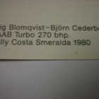 SAAB rallitarra 2: Saab 99 Turbo - Stig Blomqvist - pikkukuva 2