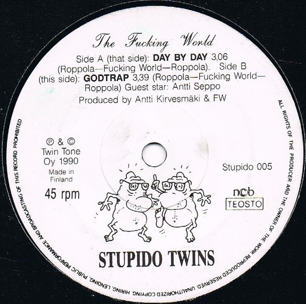 7” SINGLE The Fucking World - Day By Day