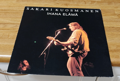 Sakari Kuosmanen Ihana elämä LP