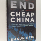 Shaun Rein : The End of Cheap China - Economic and Cultur... - pikkukuva 1