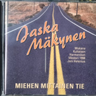 JASKA MÄKYNEN-MIEHEN MITTAINEN TIE-CD,JMCD-009 , JM-MUSA - pikkukuva 1
