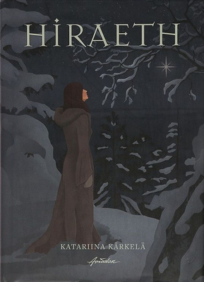 Katariina Kärkelä: Hiraeth