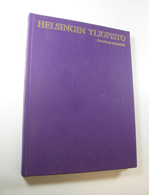 Niilo (toim.) Luukanen : Helsingin yliopisto - historiaa ...