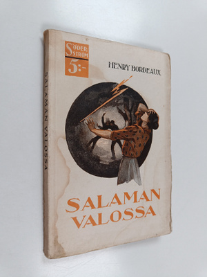 Henry Bordeaux : Salaman valossa
