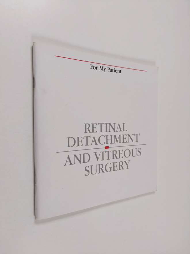 For my patient : retinal detachment and vitreous surgery