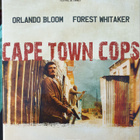 Cape Town Cops DVD Orlando Bloom Forrest Whitaker - pikkukuva 1