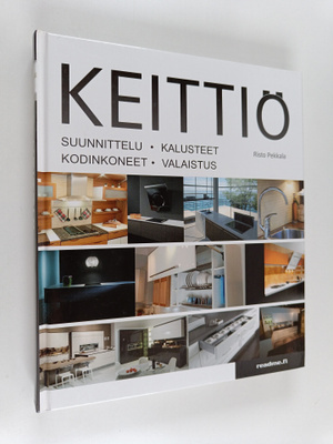 Risto Pekkala : Keittiö