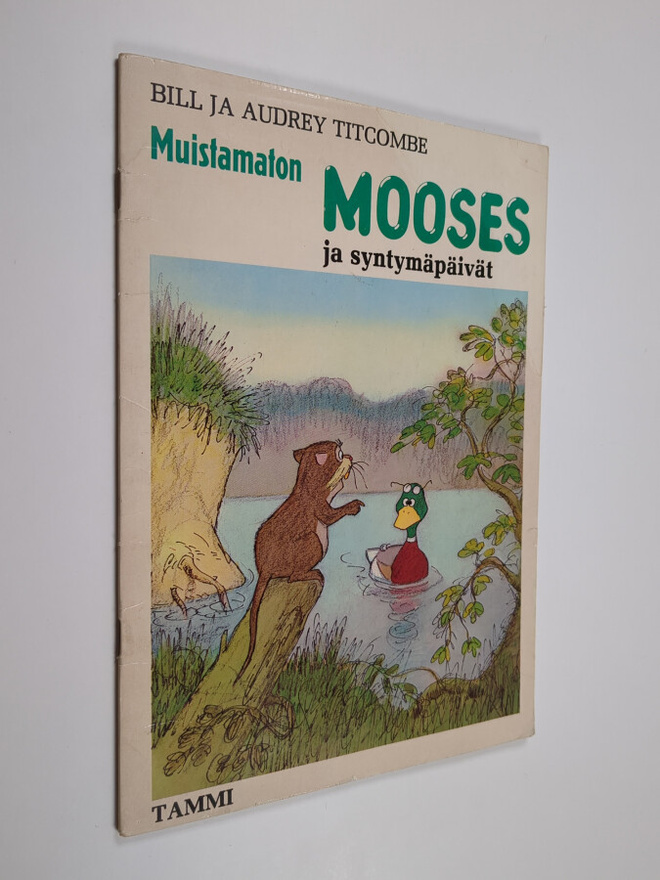 Bill Titcombe : Muistamaton Mooses ja syntymäpäivät