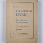 Marton Taiga : Kuka murhasi konsulin? : keväinen "dekkari" - pikkukuva 2