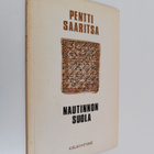 Pentti Saaritsa : Nautinnon suola : runoja - pikkukuva 1