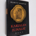 Martti Haavio : Karjalan jumalat : uskontotieteellinen tu... - pikkukuva 1