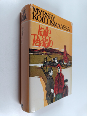Kalle Päätalo : Myrsky Koillismaassa