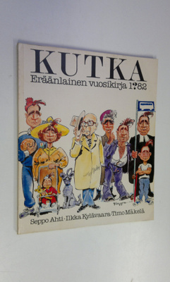 Kutka 1982 : eräänlainen vuosikirja