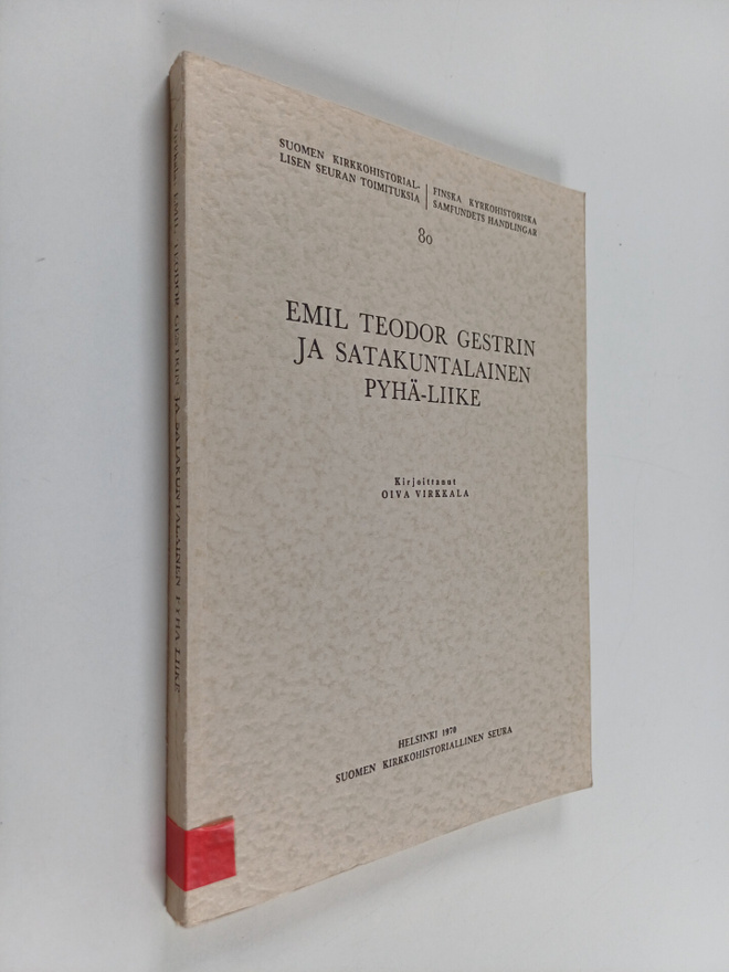Oiva Virkkala : Emil Teodor Gestrin ja satakuntalainen py...