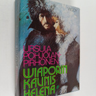 Ursula Pohjolan-Pirhonen : Viaporin kaunis Helena - pikkukuva 1