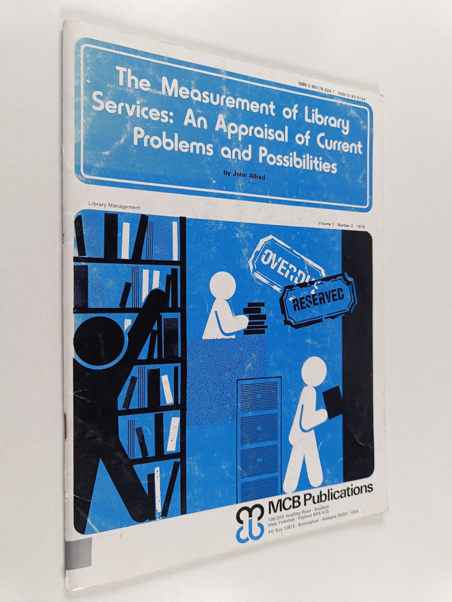 John Allred : The measurement of library services : an ap...