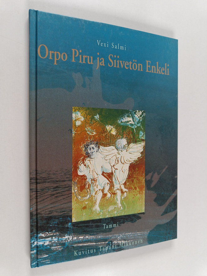 Vexi Salmi : Orpo piru ja siivetön enkeli