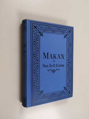 Hermann Klencke : Makan : qvinnans fysiska, andliga och s...