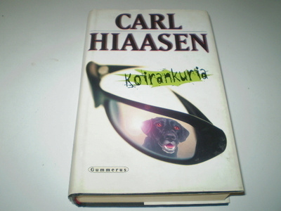Carl Hiaasen : Koirankuria , 1.p.