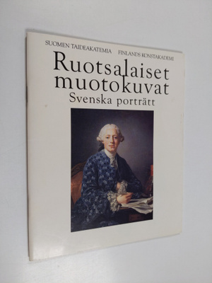 Ruotsalaiset muotokuvat = Svenska porträtt
