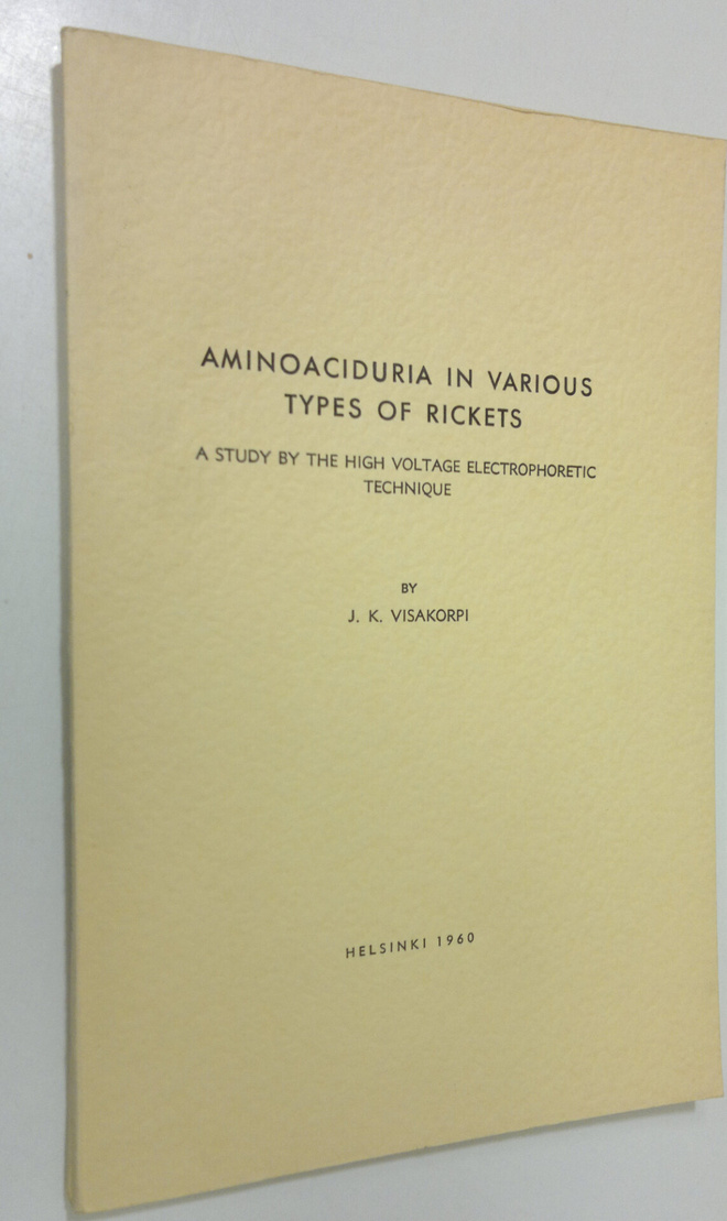 J.K. Visakorpi : Aminoaciduria in various types of rickets