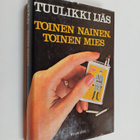 Tuulikki Ijäs : Toinen nainen, toinen mies - pikkukuva 1