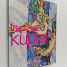 Jaroslav Andel : Painting the universe Frantisek Kupka : ... - pikkukuva 1