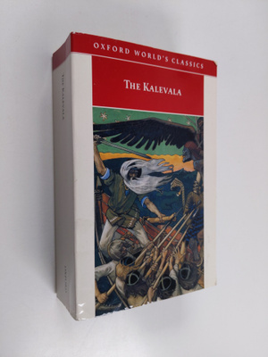 Elias Lönnrot : The Kalevala - An Epic Poem After Oral Tr...