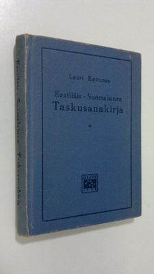 Lauri Kettunen : Eestiläis-suomalainen taskusanakirja