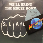 SLADE - WE'LL BRING THE HOUSE DOWN - UK 1981 EX-/EX 7" - pikkukuva 1