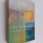Soome-ugri luuleklassikat 3 - Suvepäev - pikkukuva 1