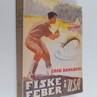 Erik Dahlberg : Fiskefeber i USA - pikkukuva 1