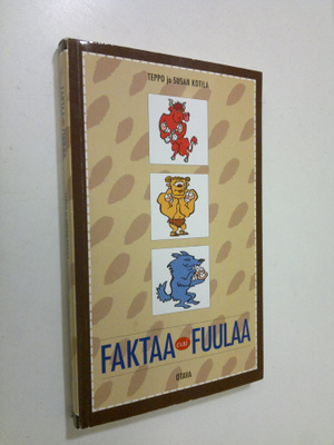 Teppo Kotila : Faktaa vai fuulaa