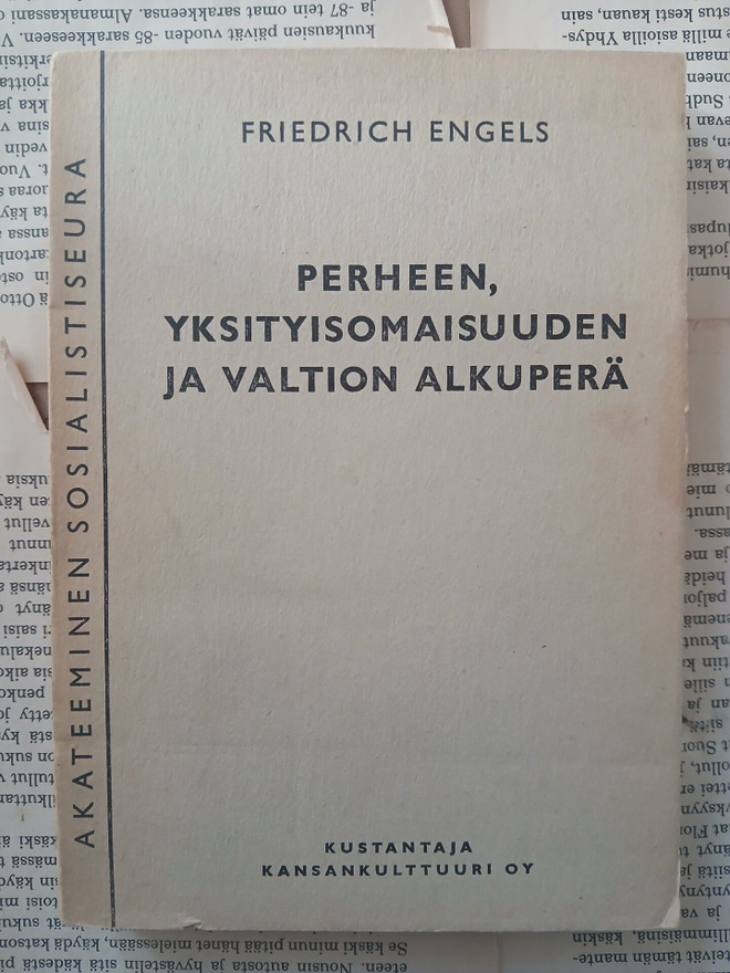 Friedrich Engels - Perheen, yksityisomaisuuden ja valtion...