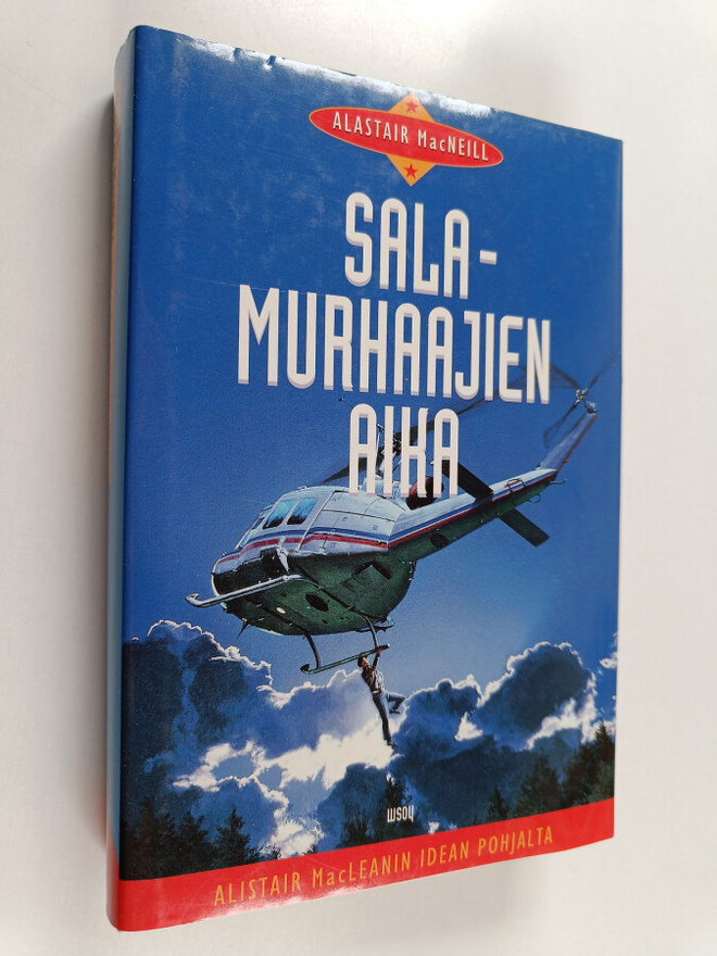 Alastair MacNeill : Salamurhaajien aika