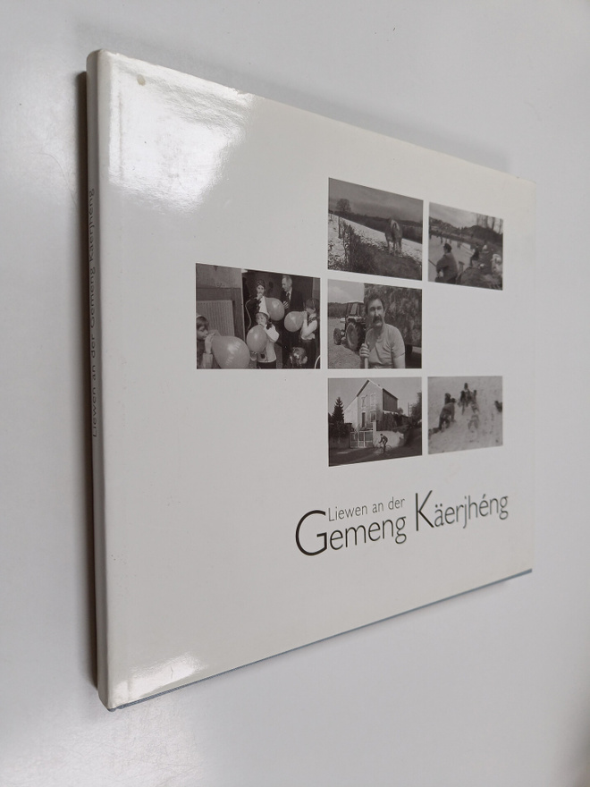 Heng Ketter : Liewen an der Gemeng Kärjheng