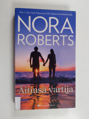 Nora Roberts : Äitinsä vartija