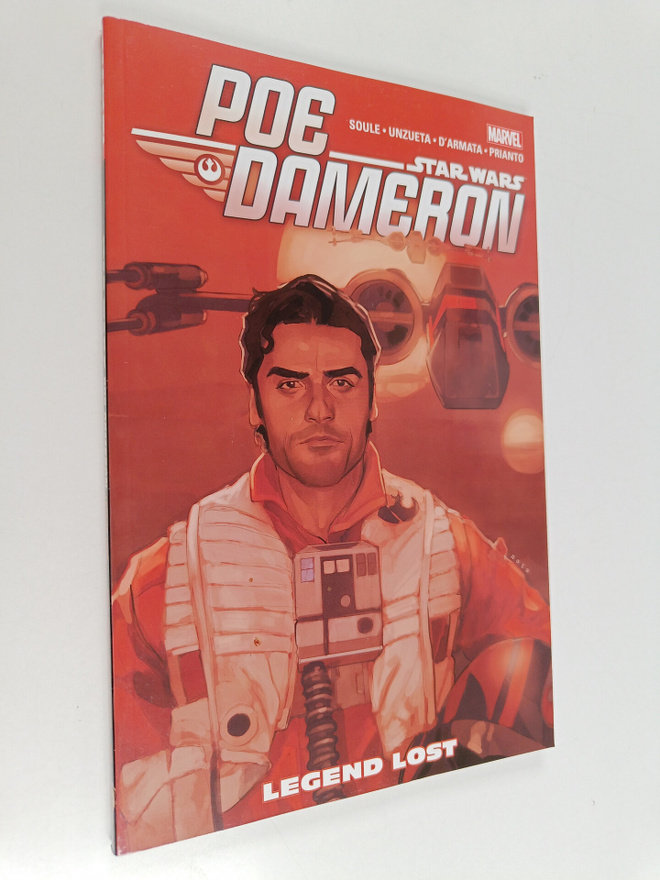 Charles Soule : Star Wars : Poe Dameron Vol. 3 : Legend Lost