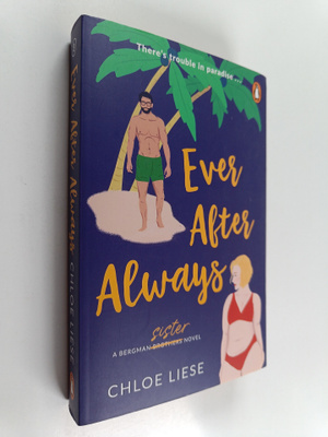 Chloe Liese : Ever After Always