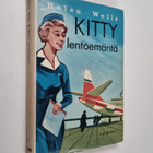Helen Wells : Kitty lentoemäntä - pikkukuva 1