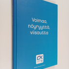 Pekka Kurvinen : Voimaa, nöyryyttä, viisautta (signeeratt... - pikkukuva 1