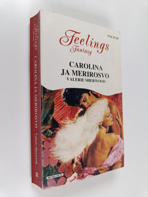 Valerie Sherwood : Carolina ja merirosvo