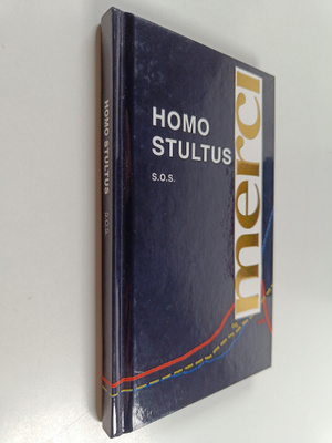 Santtu Sorri : Homo Stultus