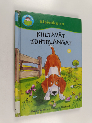 Karen Wallace : Kiiltävät johtolangat
