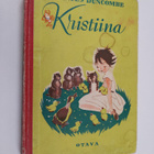Frances Duncombe : KRISTIINA - pikkukuva 1