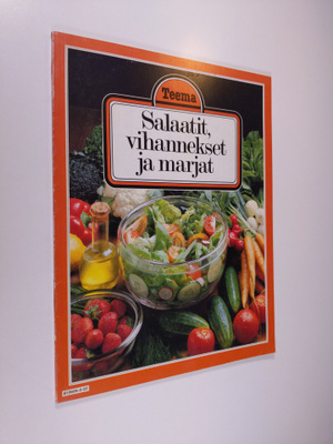 Agnete Lampe : Salaatit, vihannekset ja marjat