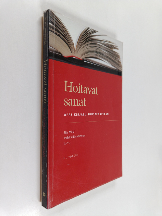 Hoitavat sanat : opas kirjallisuusterapiaan